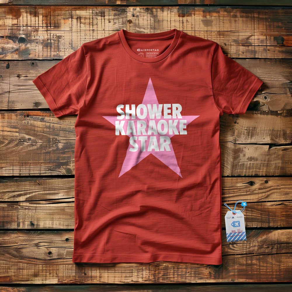 Shower Karaoke Star - T-Shirt