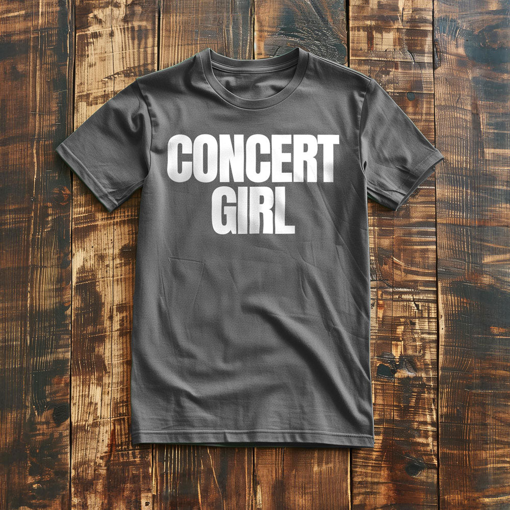 Concert Girl - T-Shirt