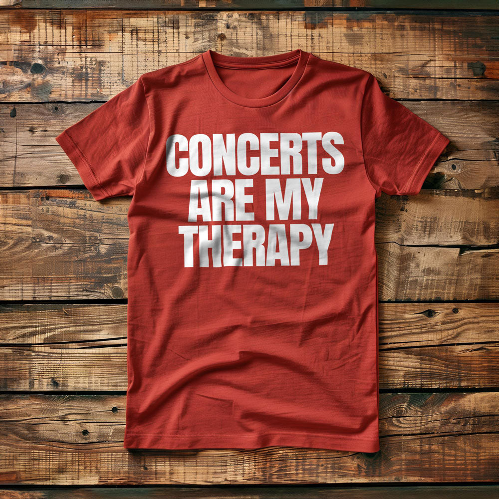 Concerts Are My Therapy - T-Shirt