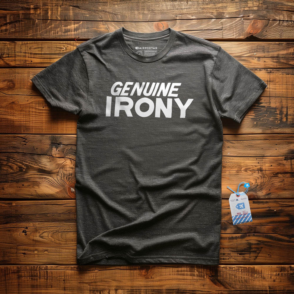 Genuine Irony - T-Shirt