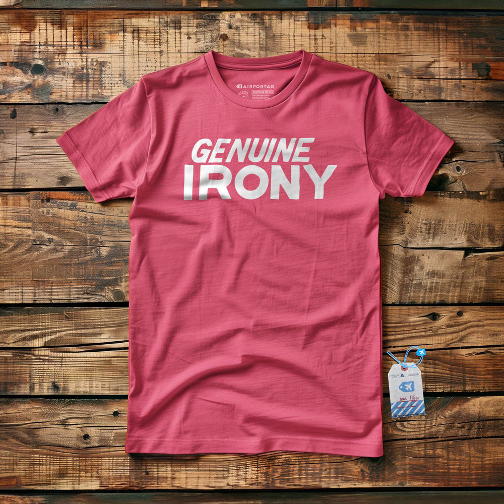 Genuine Irony - T-Shirt