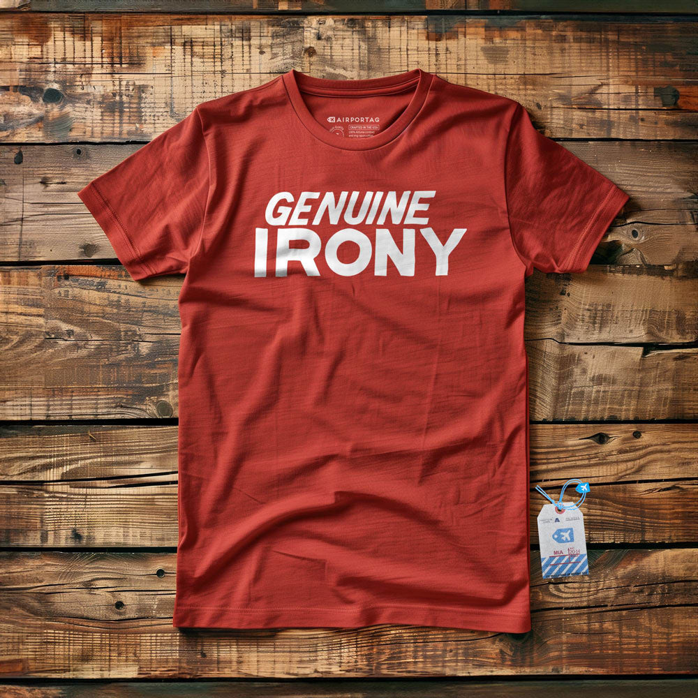 Genuine Irony - T-Shirt