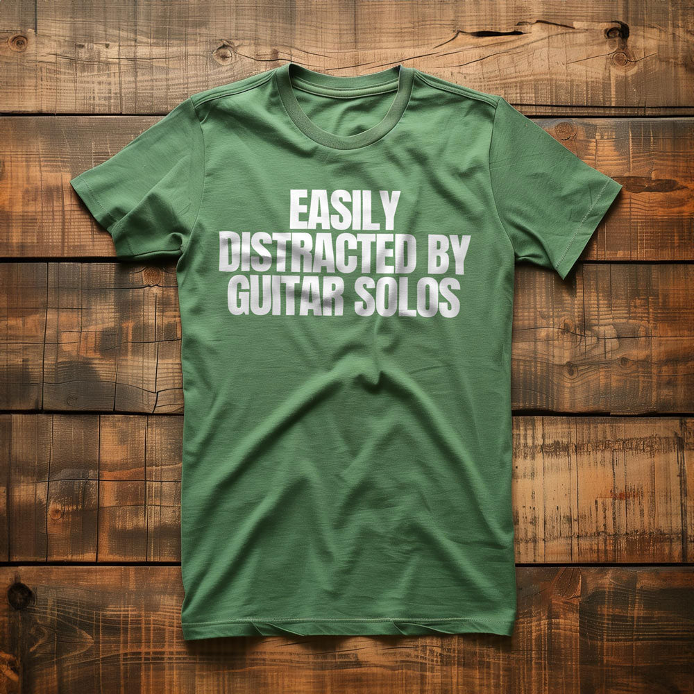 Easily Distracted by Guitar Solos - T-Shirt