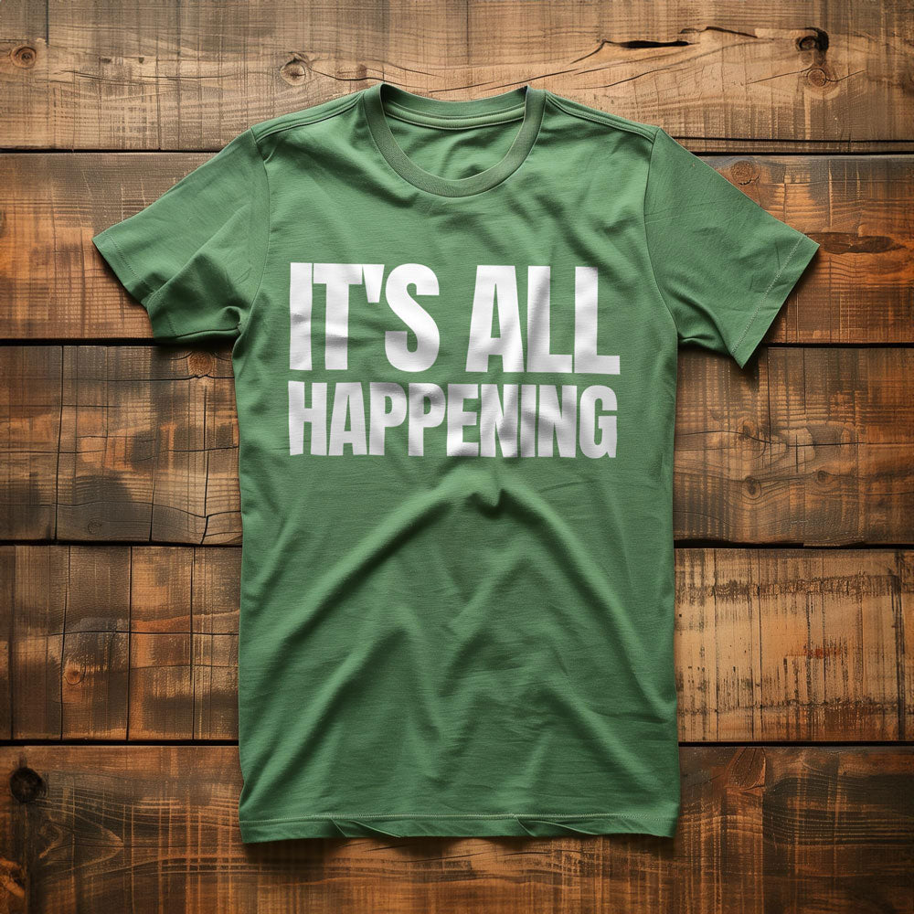 It's All Happening T-Shirt – Regular Green
