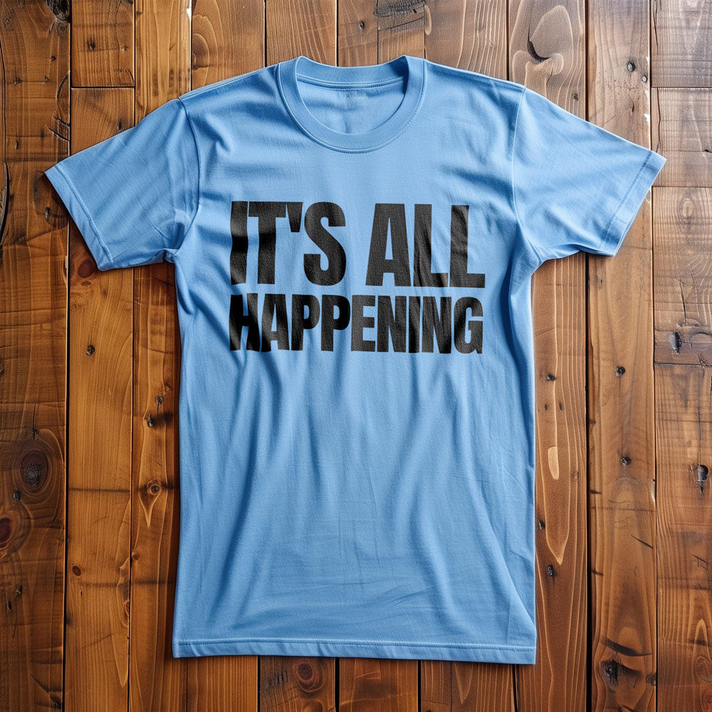 It's All Happening T-Shirt – Regular Ocean Blue