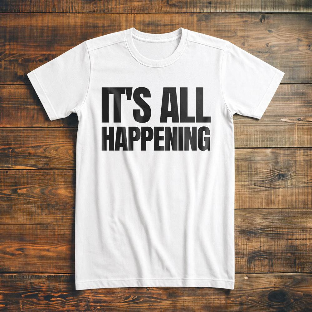 It's All Happening T-Shirt – Premium Vintage White