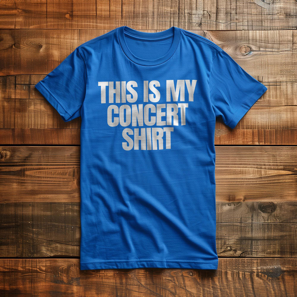 This Is My Concert Shirt - T-Shirt