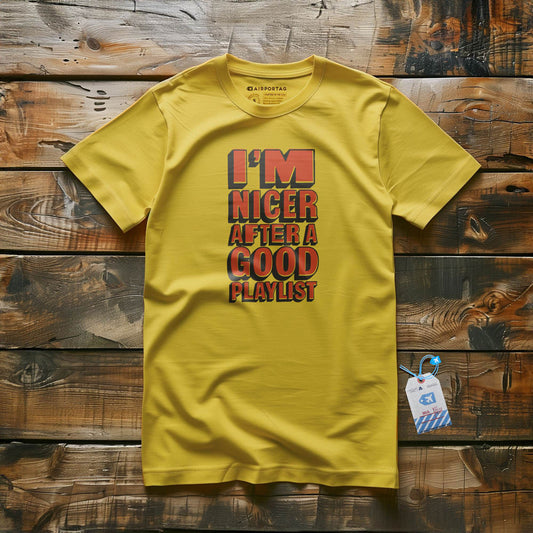 Nicer After Playlist - T-Shirt