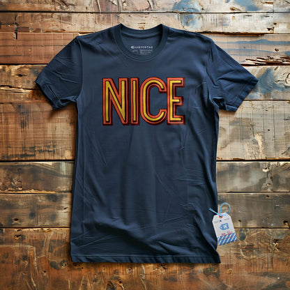 NICE - T-Shirt