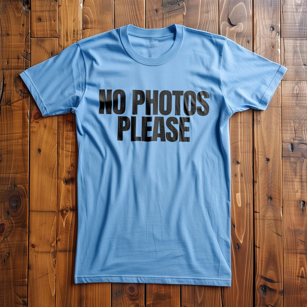 No Photos Please T-Shirt – Regular Ocean Blue