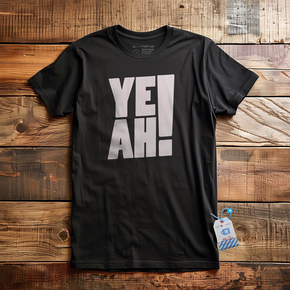 YEAH! - T-Shirt