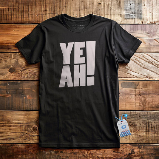 YEAH! - T-Shirt