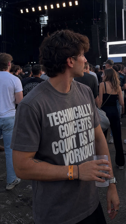 Technically, Concerts Count as My Workout - T-Shirt