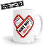 Admit One Heart - Mug