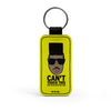 CANT TOUCH THIS - Keychain