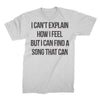 Explain Song - T-Shirt