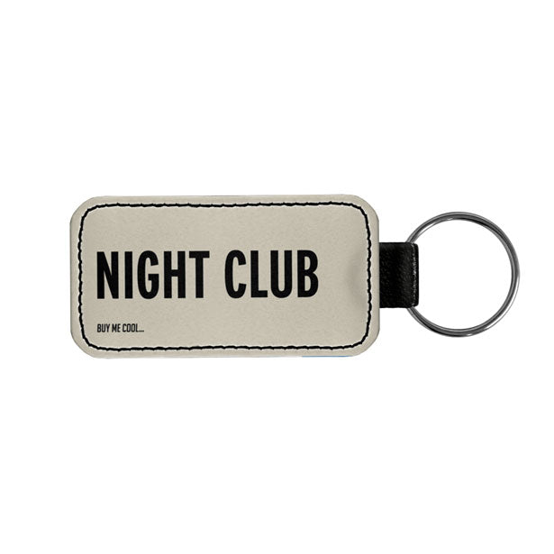 Night Club - Tag Keychain
