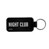 Night Club - Tag Keychain