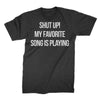 Favorite Song - T-Shirt