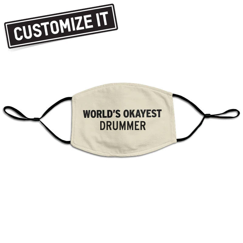 World’s Okayest - Custom - Face Mask